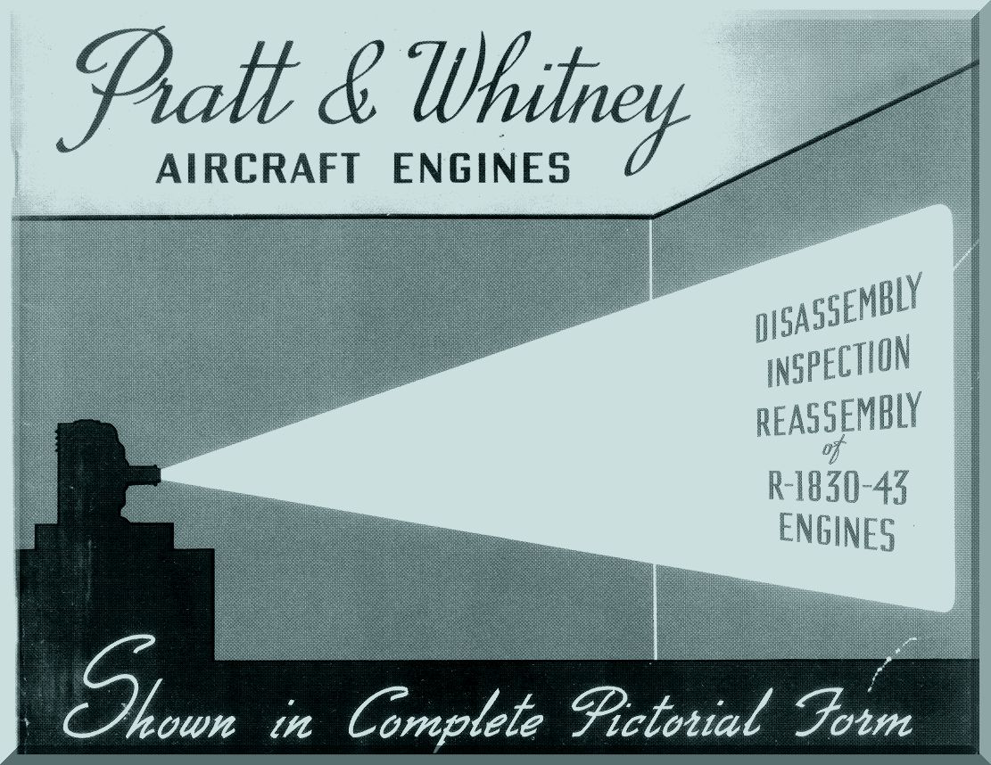 Pratt & Whitney R-1830 " Twin Wasp " Aircraft Engine Manuals Bundle - Download