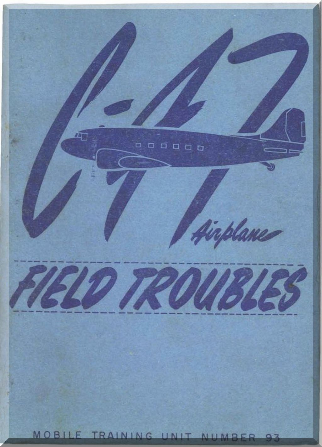 Douglas DC-3 /C-47 / C-117 / C-53 "Sky Train / Dakota" Aircraft Manuals Bundle - Download