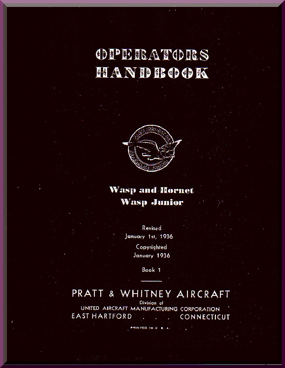 Pratt & Whitney R-1340 " Wasp " Aircraft Engine Manuals Bundle - Download