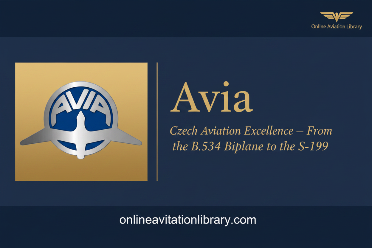 Avia — A History of Czech Aviation Innovation