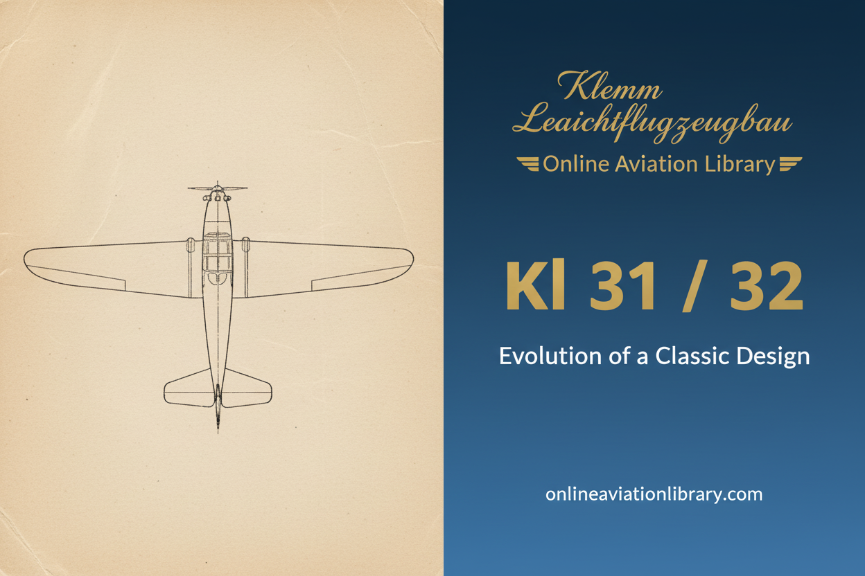 Klemm Kl 31 / 32: Evolution of a Classic Design