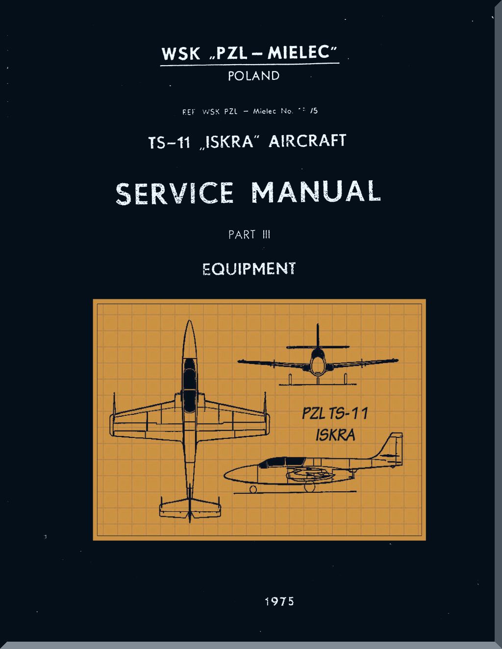 PZL TS-11 Iskra Aircraft Manuals Collection