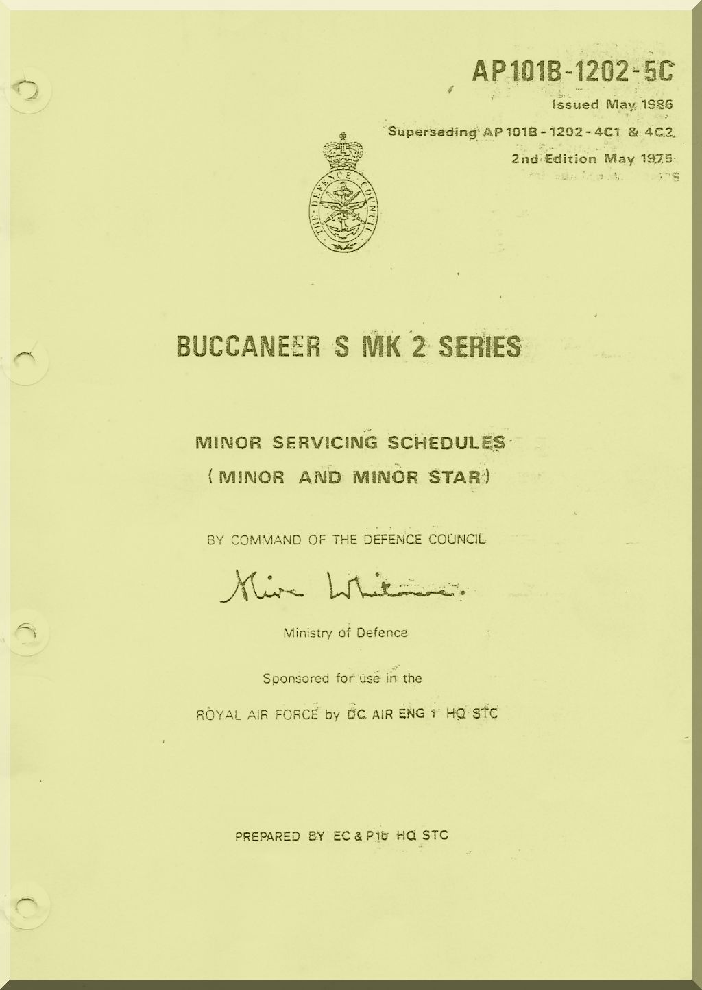 Blackburn Buccaneer   S Mk2  Aircraft   Minor Servicing  Schedule Manual -  - AP 101B-1202-5C-1988