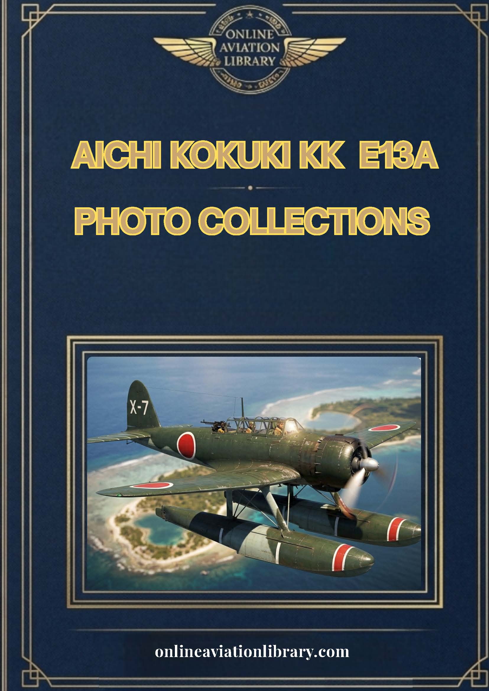 Aichi E13A Jake — Type Zero Reconnaissance Seaplane Technical Manuals Collection