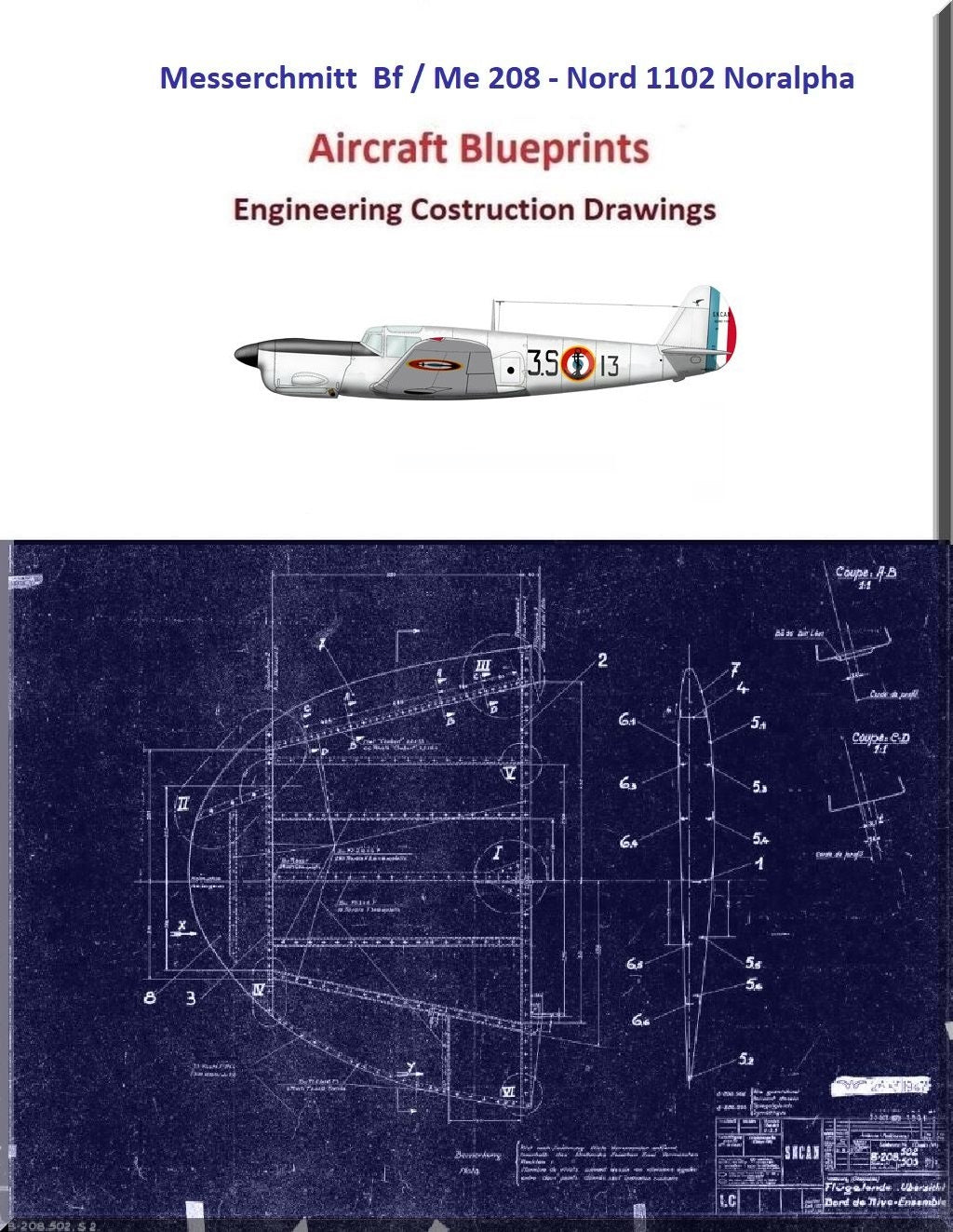 Messerchmitt Bf / Me 208 - Nord 1102 Noralpha Aircraft Blueprints Engineering Construction Drawings - Download