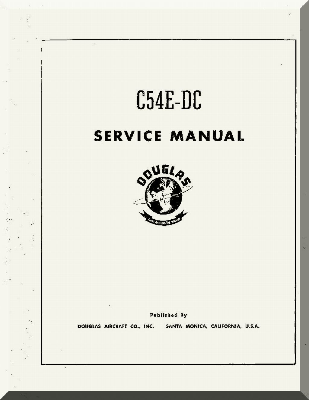 Douglas C-54 / R5D / DC-4 Skymaster Aircraft Manuals Collection