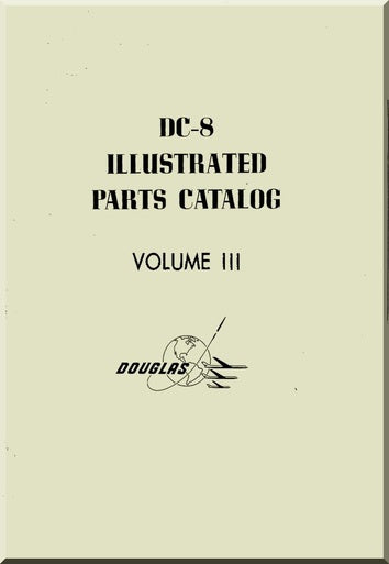 Cover of Douglas DC-8 Illustrated Parts Catalog Volume III on a beige background
