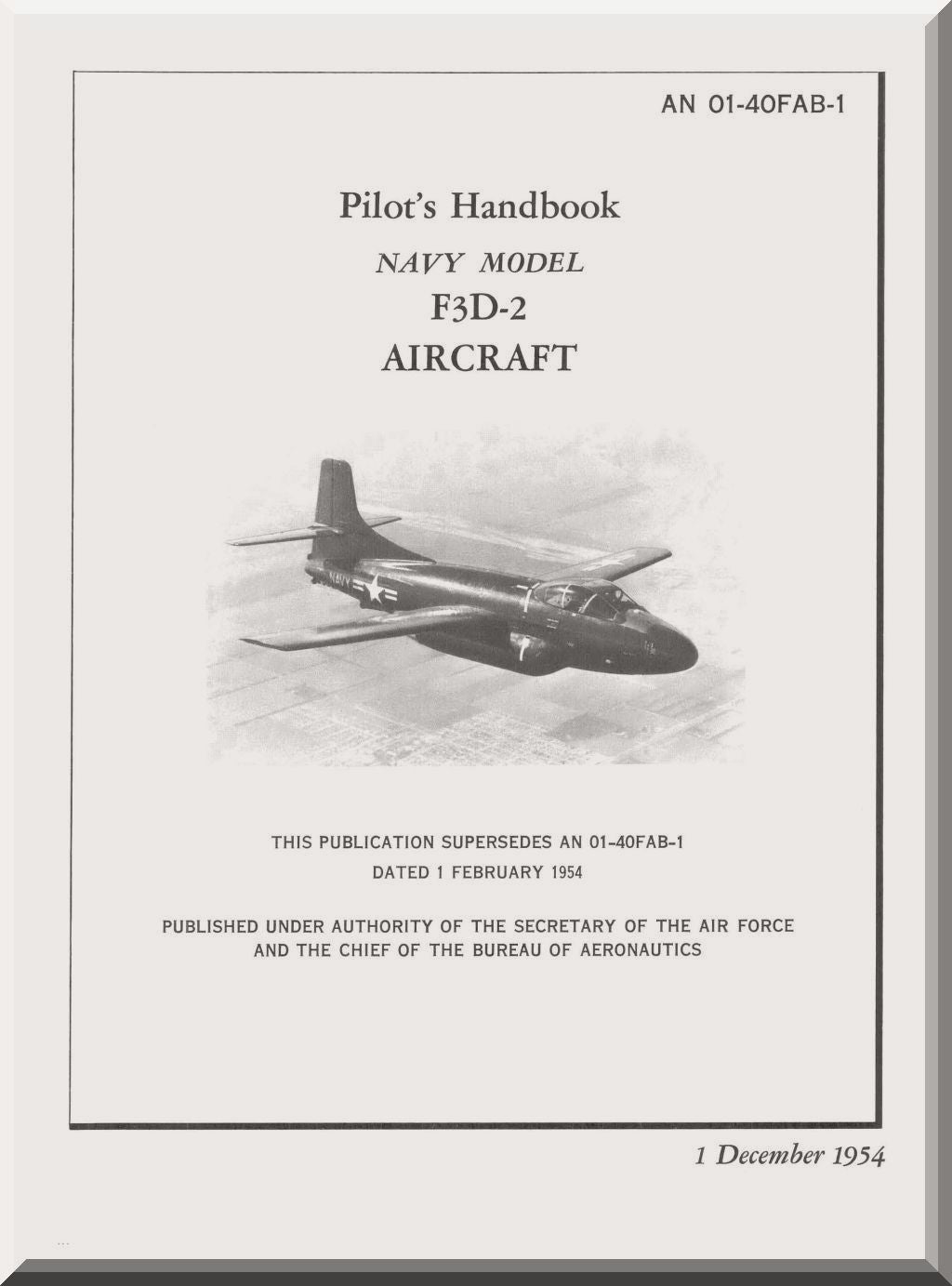 Douglas F3D-2, Aircraft Pilot's Handbook Manual , AN 01-40FAB-1, 1954