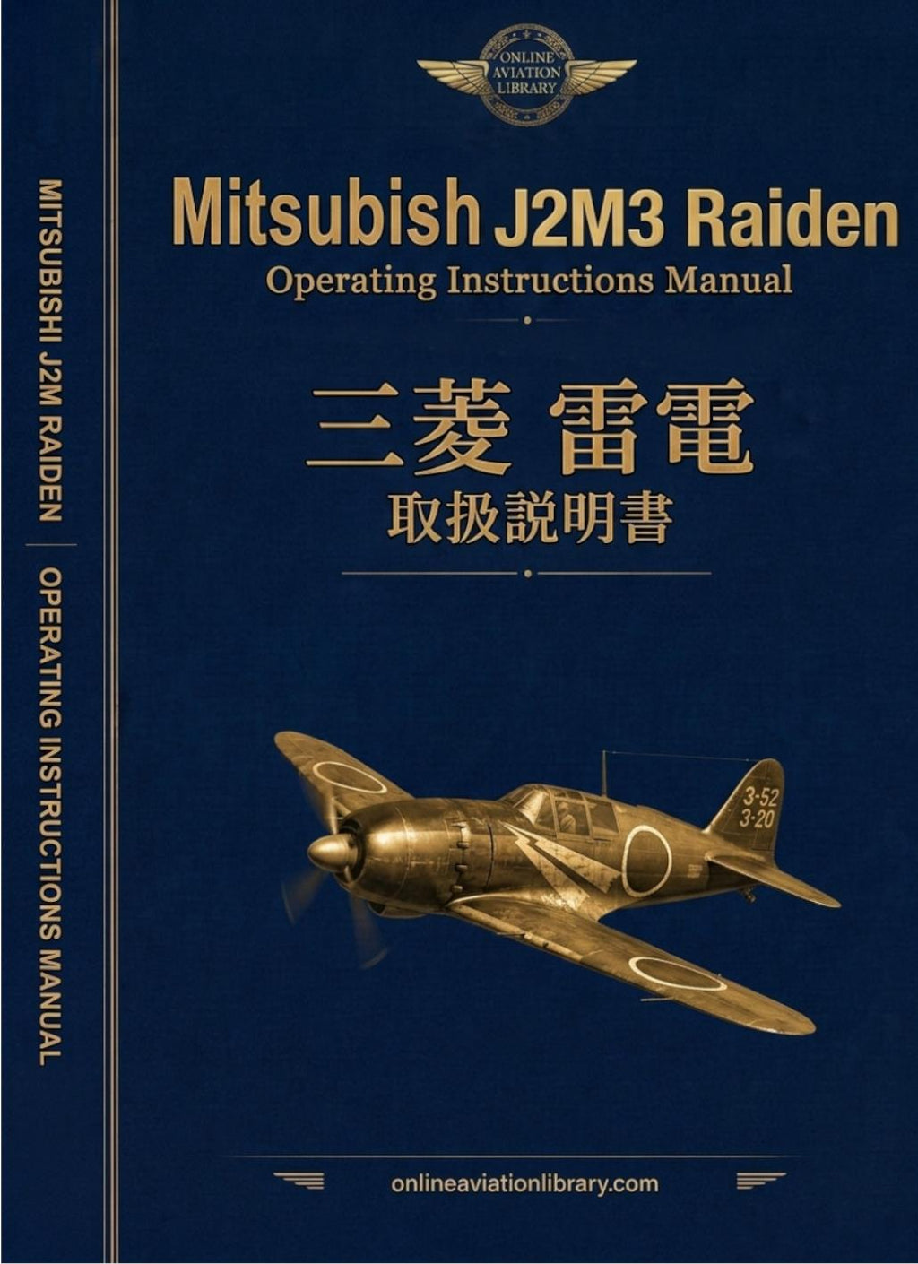 Mitsubishi J2M3 Raiden — Operating Instructions Manual
