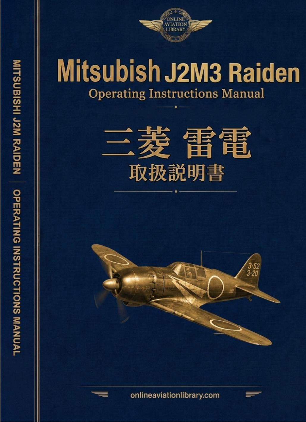 Mitsubishi J2M3 Raiden — Operating Instructions Manual