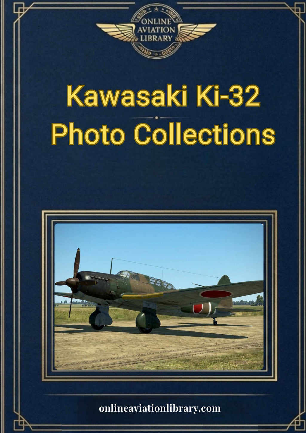 Kawasaki Ki-32 "Mary" — Army Type 98 Light Bomber Collection