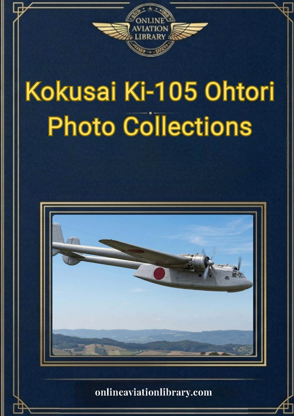 Kokusai Ki-105 Ohtori — Primary-Source Documentation Collection