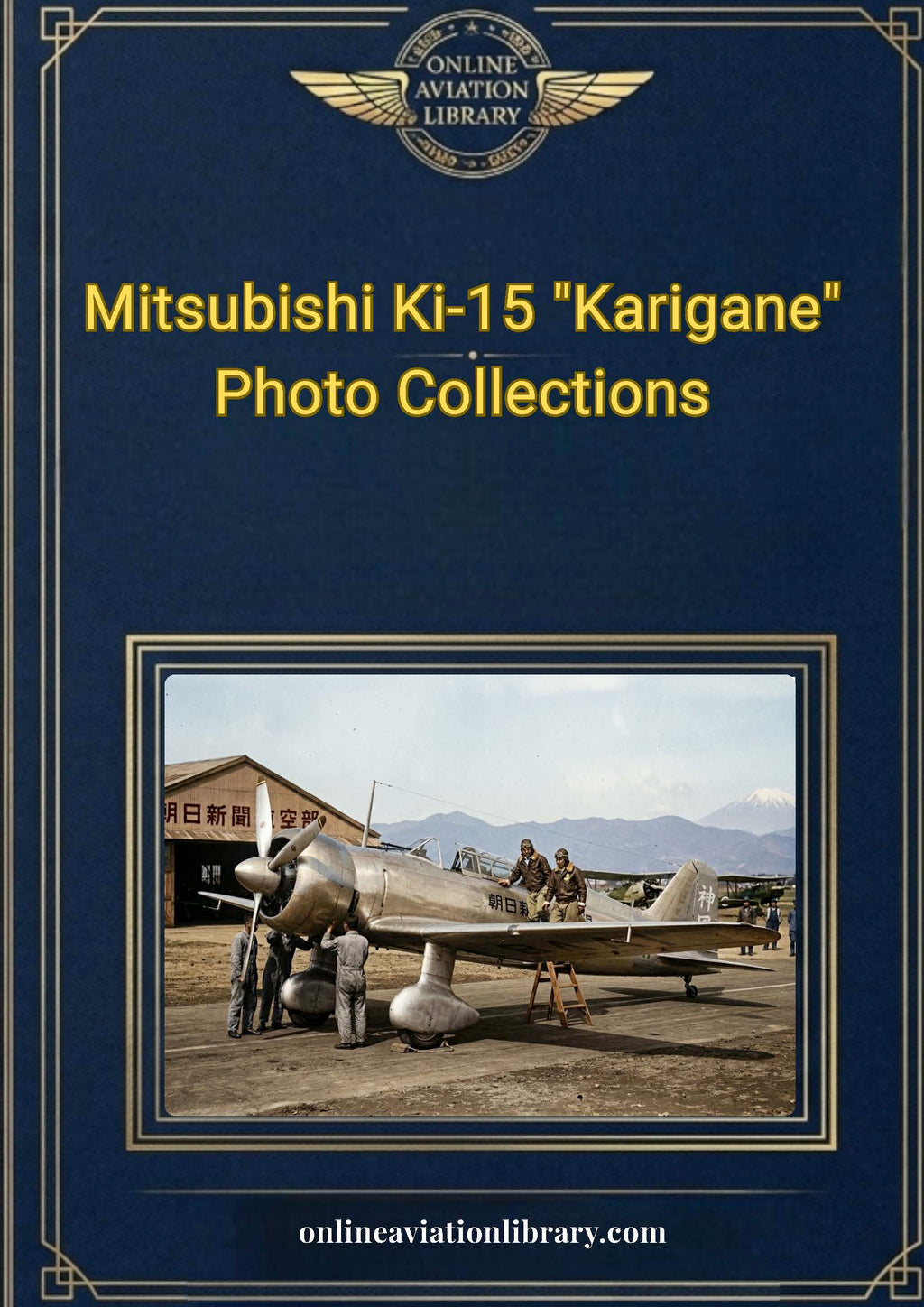 Mitsubishi Ki-15 Karigane — Operating Instructions Manual & Photo Collection