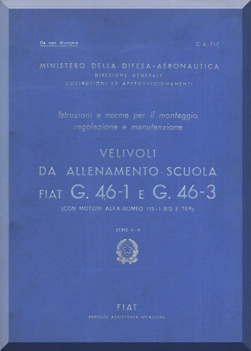 Fiat G.46 — Maintenance, Flight & Parts Manuals · Italian Post-War Trainer Documentation · Digital Download