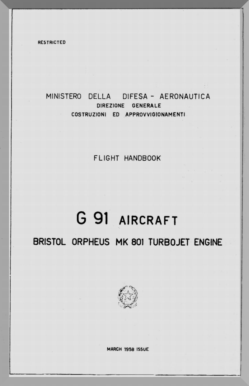 Flight handbook cover for G 91 aircraft with Bristol Orpheus MK 801 turbojet engine, Ministry of Defence Aeronautics, March 1958 issue.