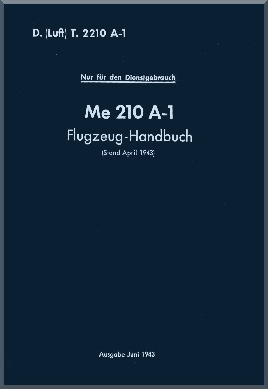 Messerschmitt Me 210 / Me 410 Aircraft Manuals Collection - Digital Download