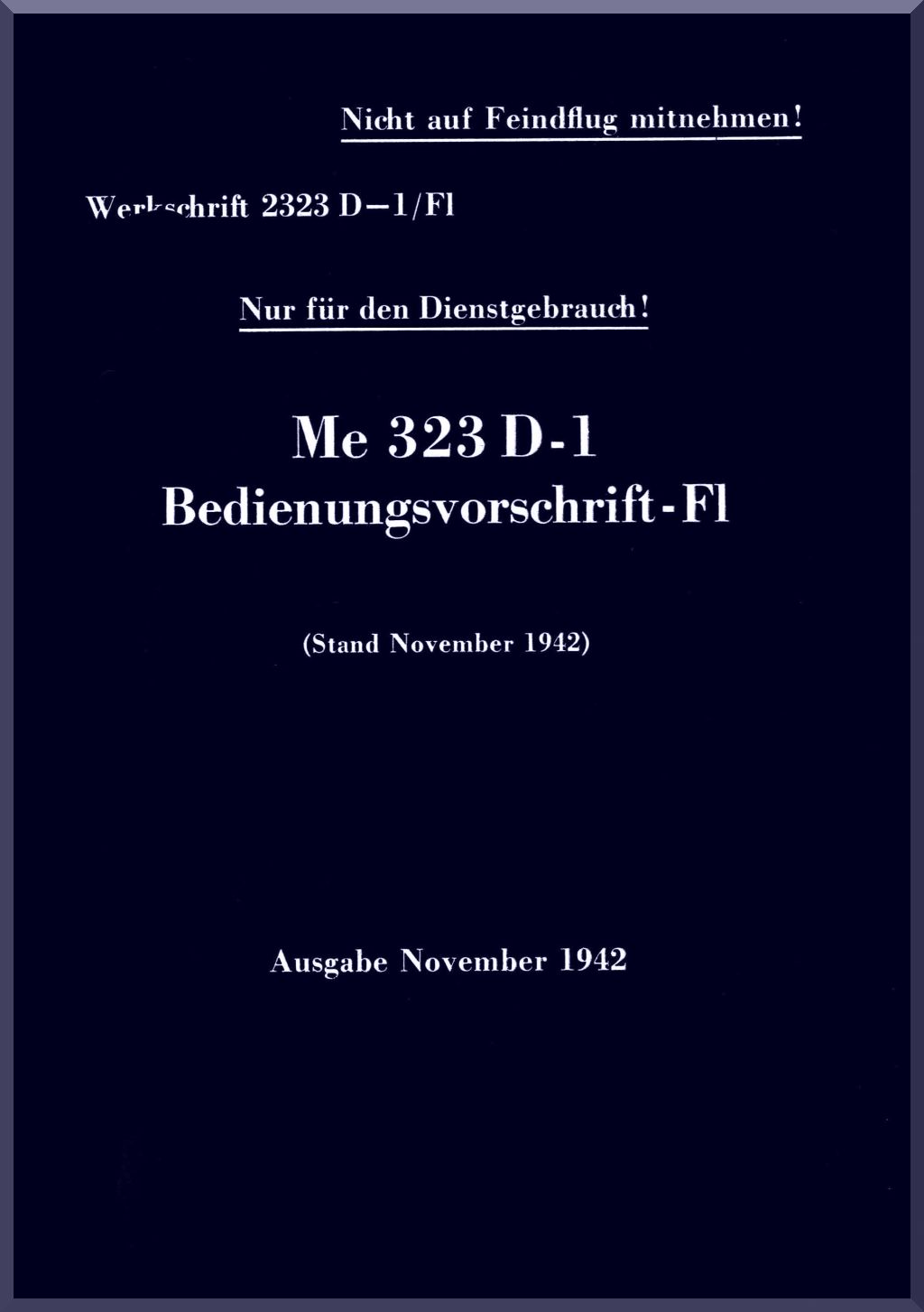 Messerschmitt Me-323 Gigant Aircraft Manuals Collection - Digital Download