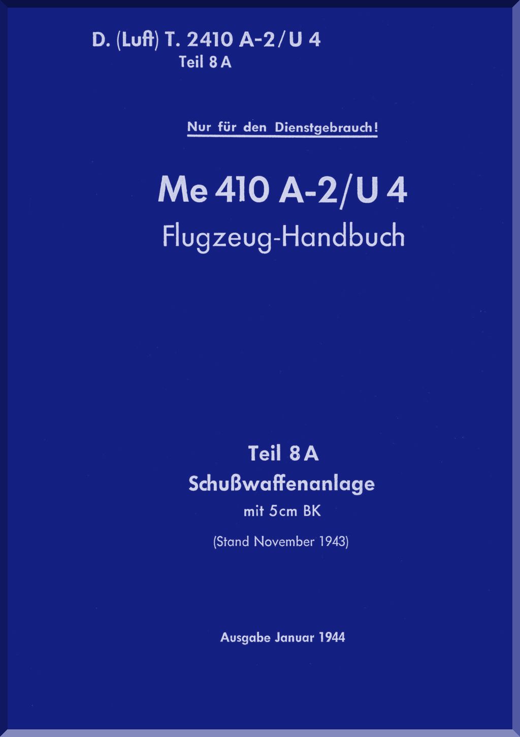 Messerschmitt Me 210 / Me 410 Aircraft Manuals Collection - Digital Download