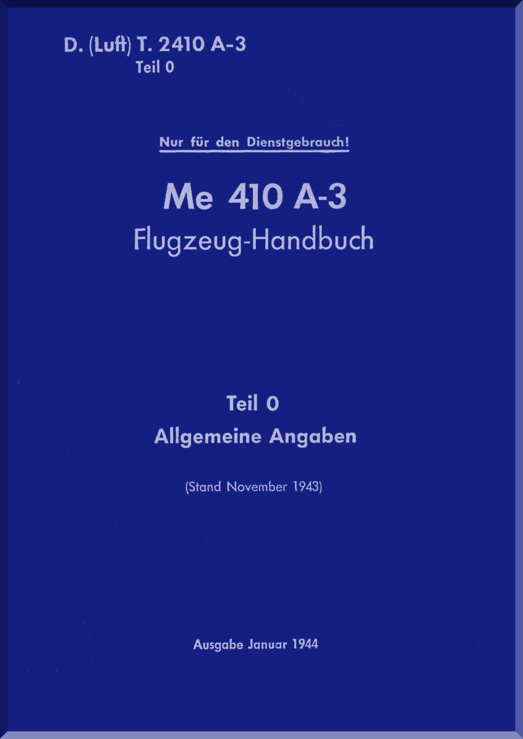 Messerschmitt Me 210 / Me 410 Aircraft Manuals Collection - Digital Download