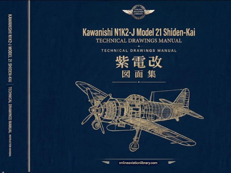 Kawanishi N1K-J Shiden & N1K2-J Shiden-Kai — Primary Documentation Archive