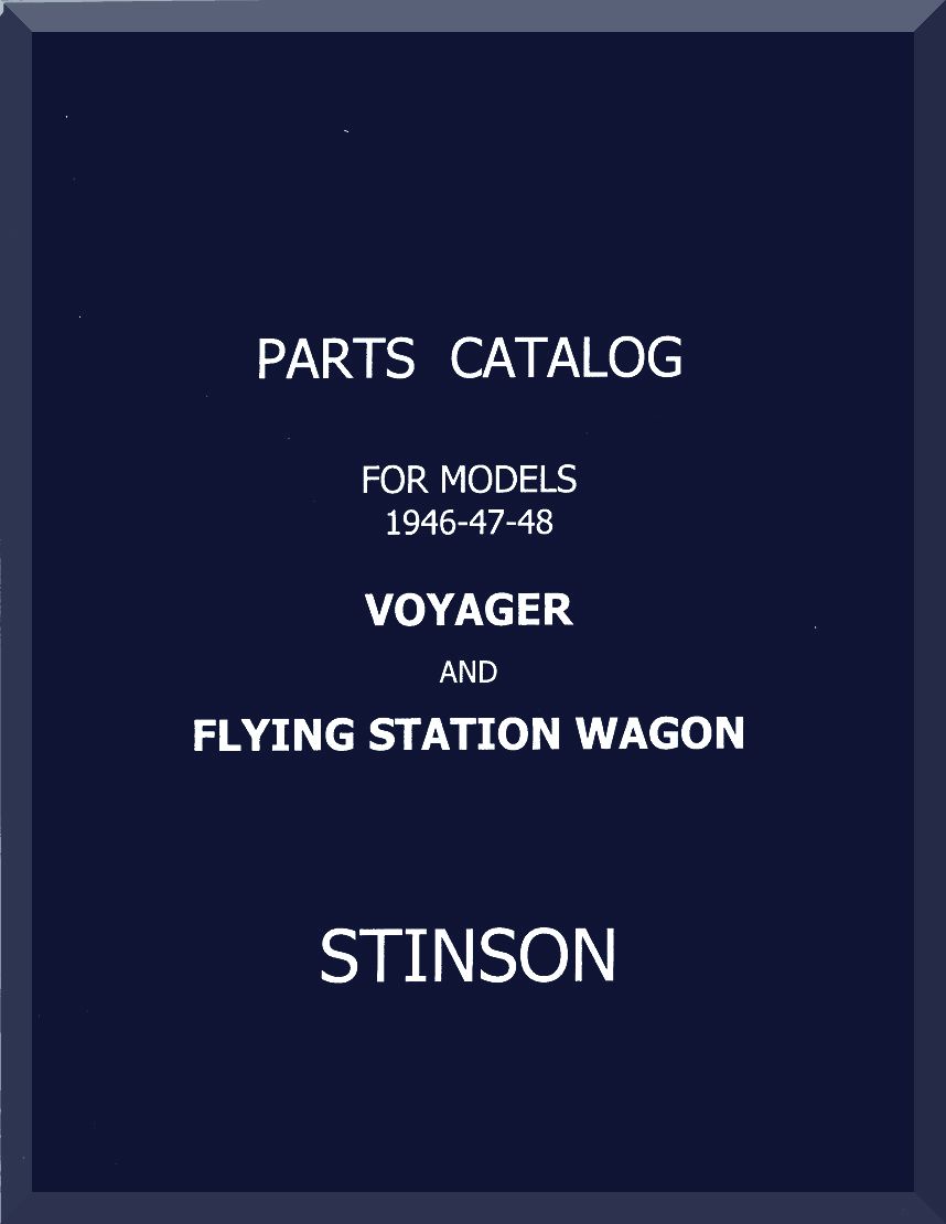 Stinson 108 Voyager Station Wagon Aircraft Manuals Collection - Digital Download