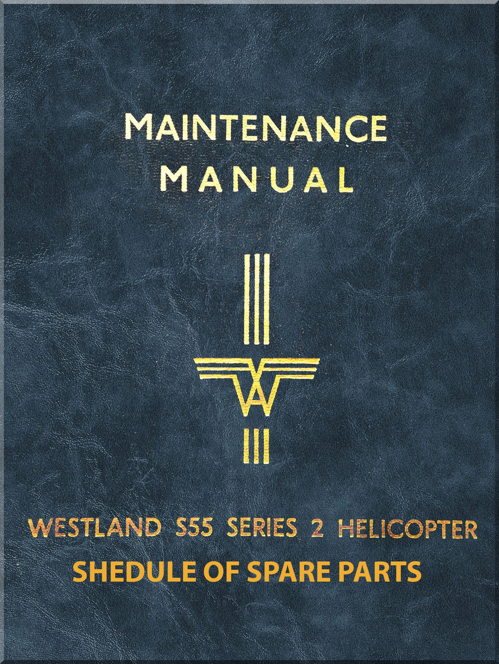 Westland / Sikorsky / WS-55 / S-55 / H-19 " Whirlwind " Helicopter Manuals Bundle- Download