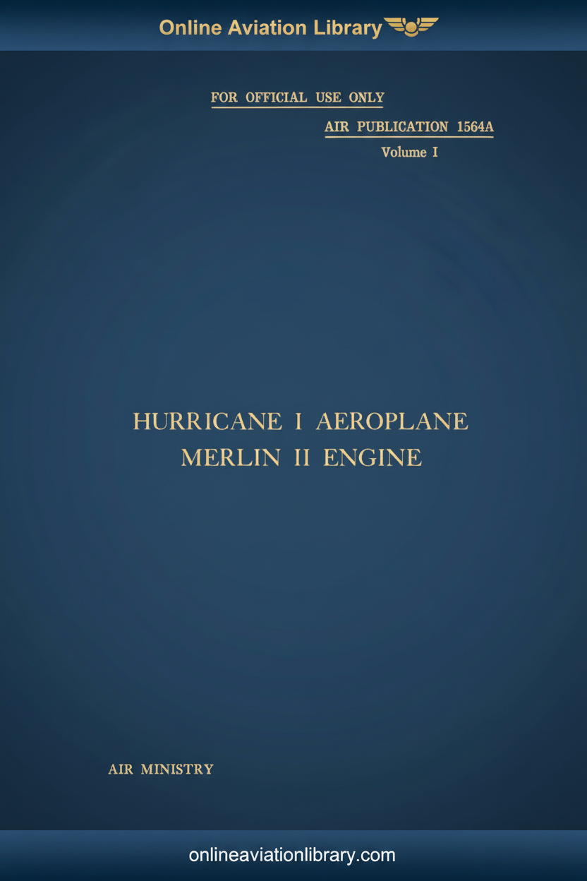 A.P. 1564A Vol. I — Hurricane I Merlin II