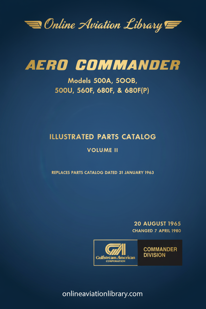 Aero Commander 500A, 500B, 500U, 560F, 680F, & 680F(P) Illustrated Parts Catalog Volume II - Standard Cover Page