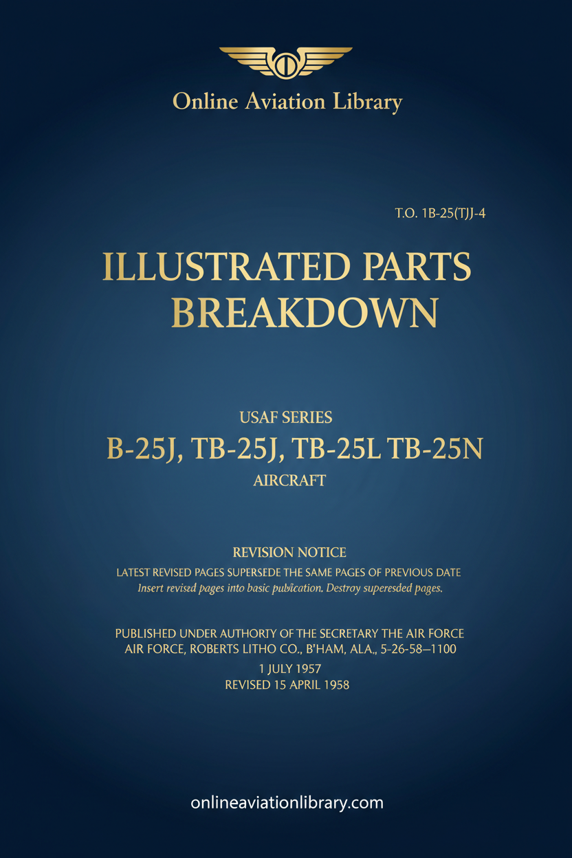 B-25J TB-25 Series Illustrated Parts Breakdown Corrected