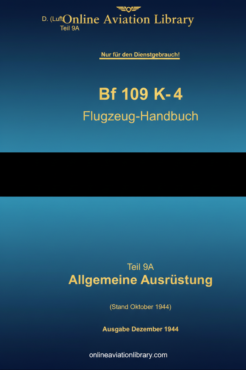 Bf 109 K-4 Teil 9A Flight Handbook Cover - Gold Text