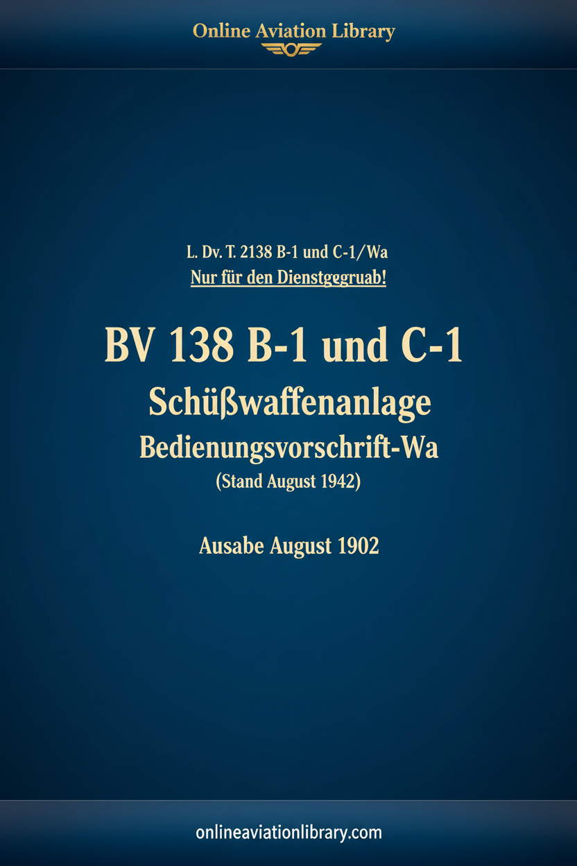 BV 138 B-1 C-1 Schußwaffenanlage Cover Page