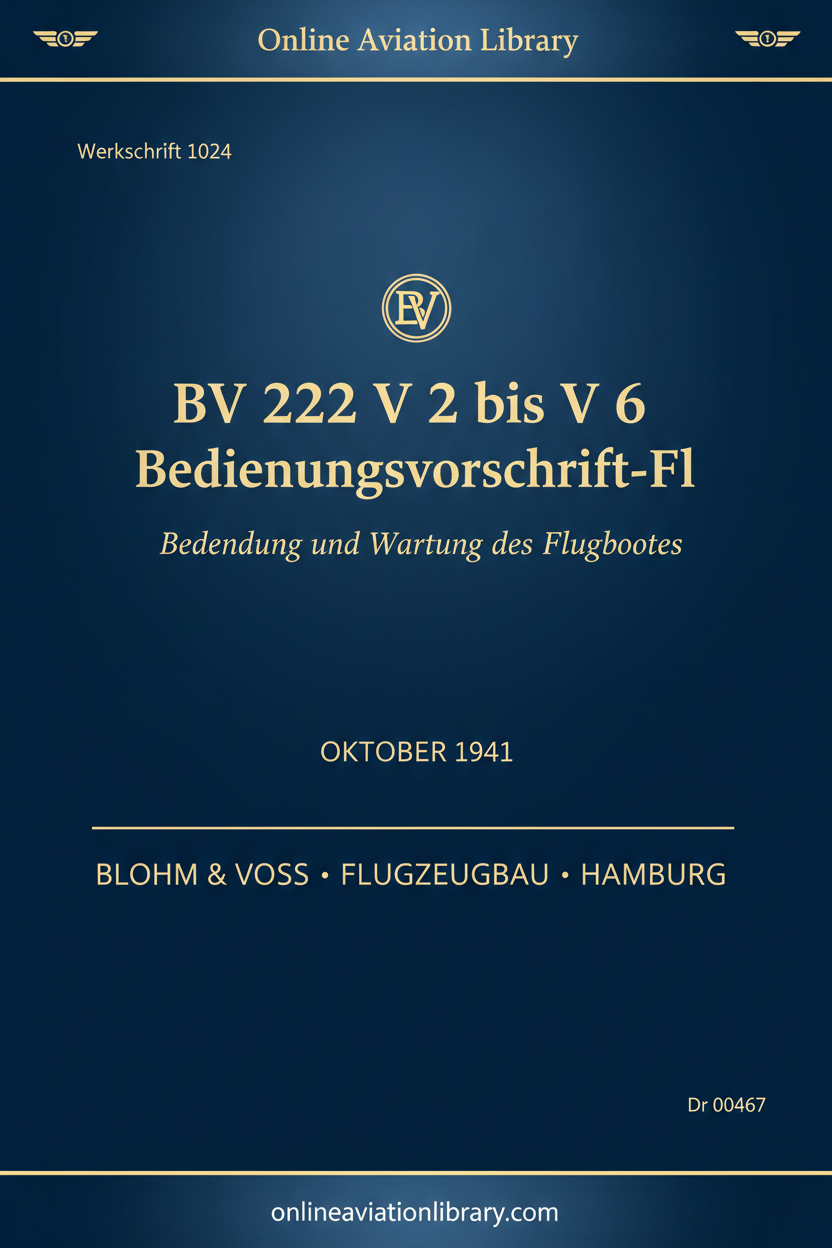 BV 222 V2 bis V6 Bedienungsvorschrift-Fl - Text Only Cover Page