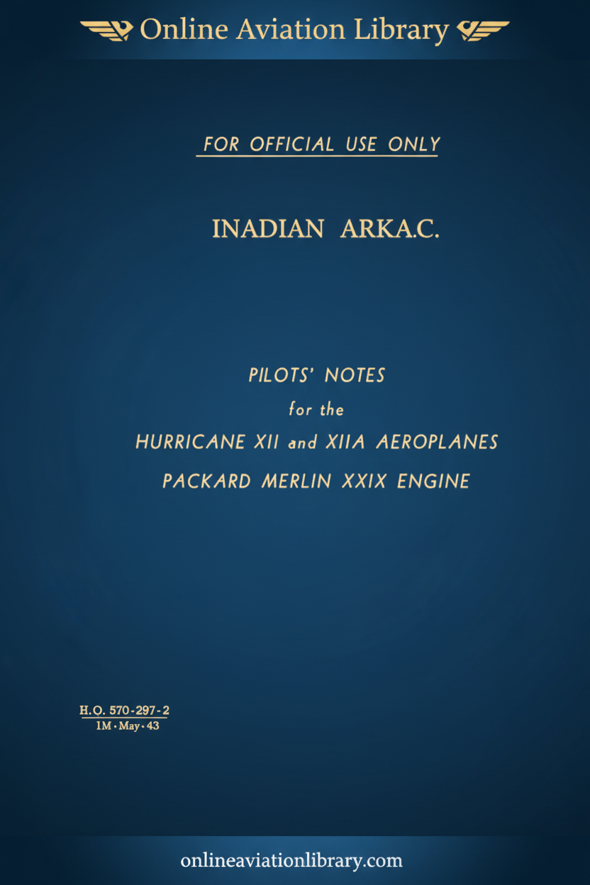 C.A.P. 297 Vol. 2 — Hurricane XII RCAF Pilot's Notes