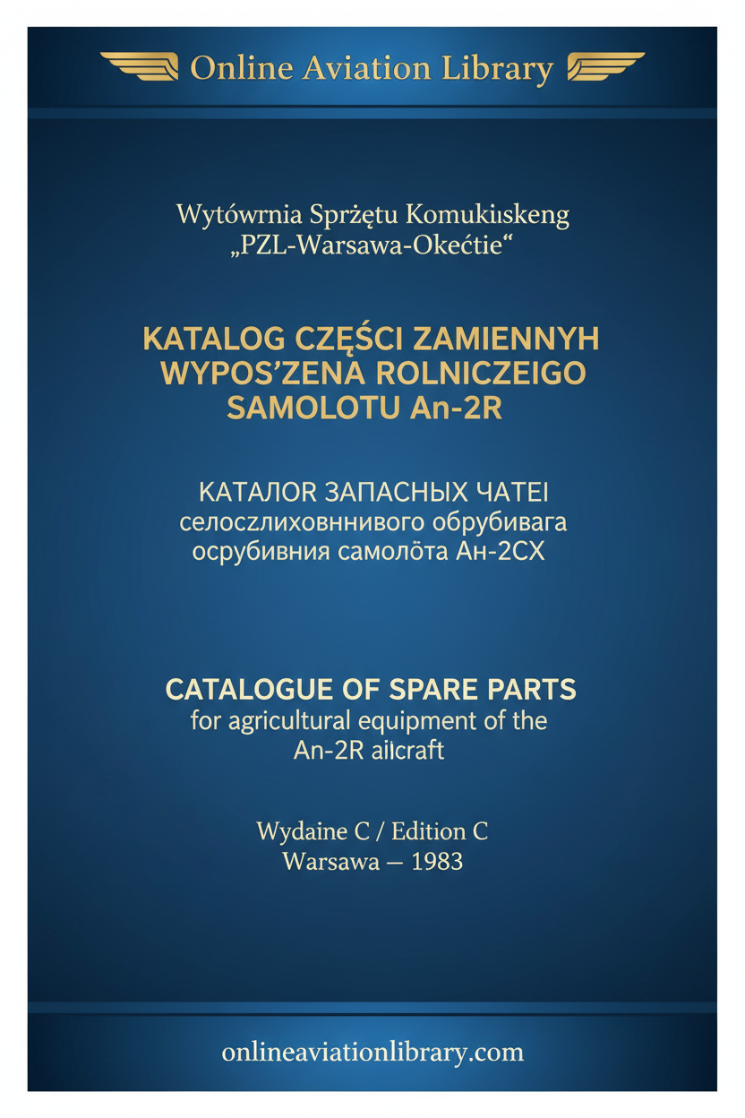 Catalogue Spare Parts An-2R Agricultural PZL 1983
