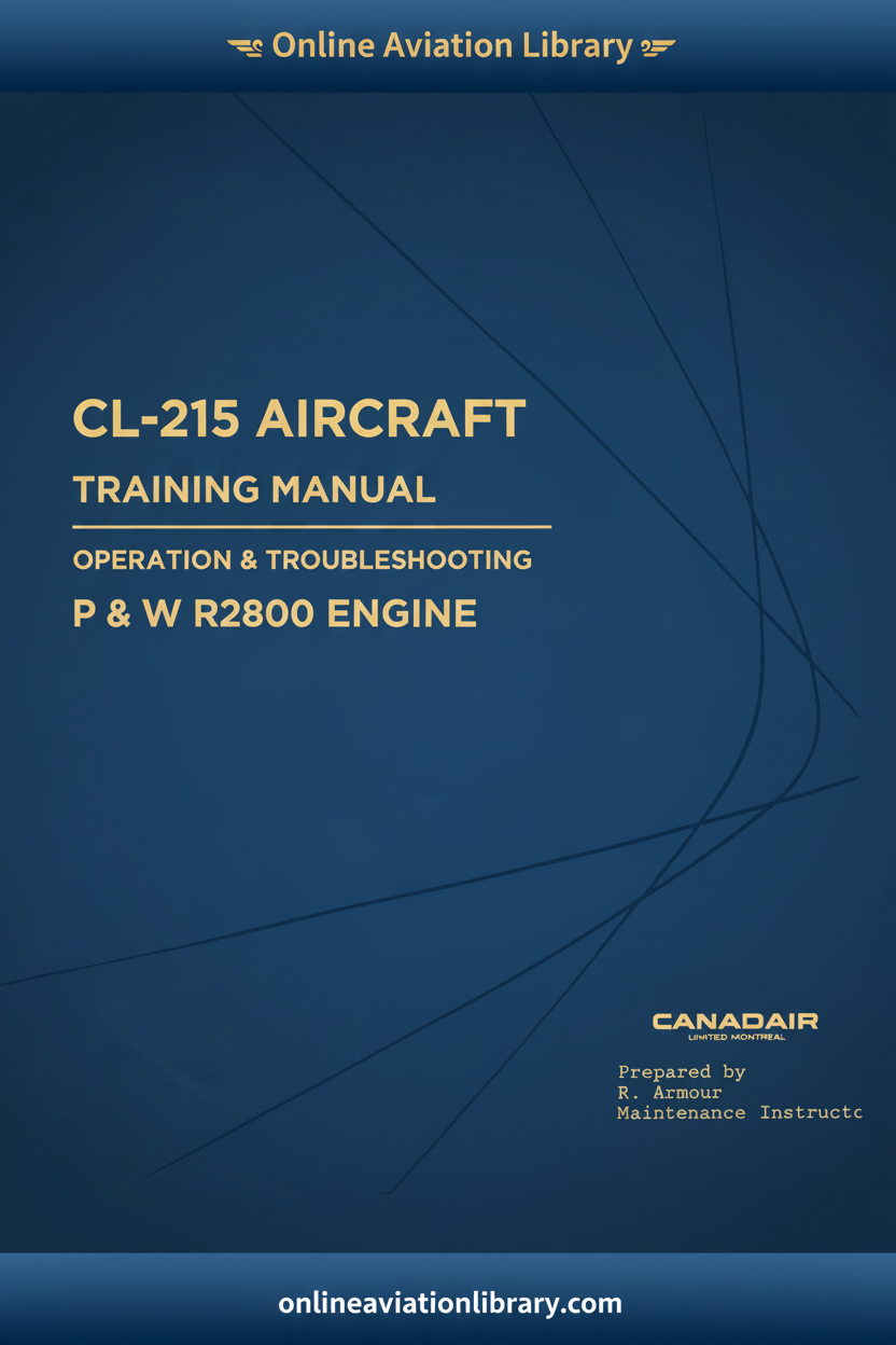 CL-215 Training Manual R2800 Canadair