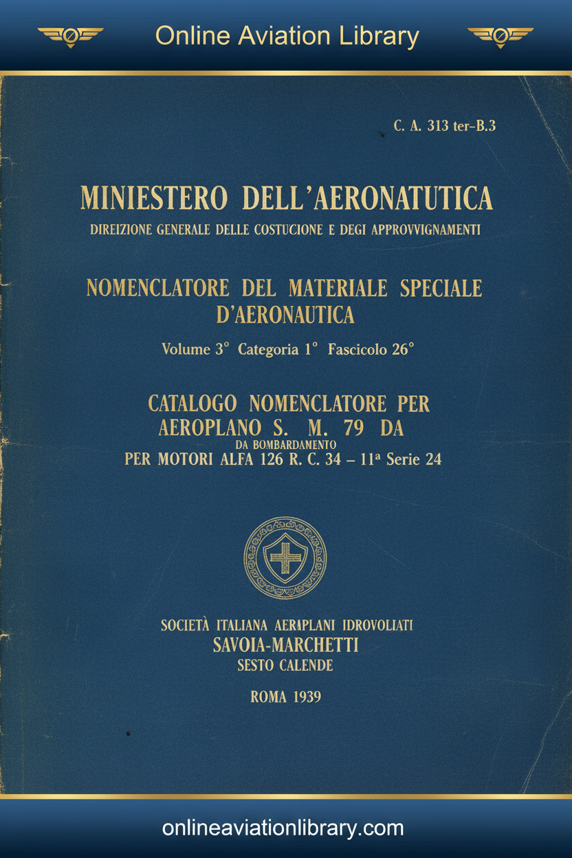 Cover 1 - C.A. 313 ter-B.3 Catalogo Nomenclatore SM.79 1939
