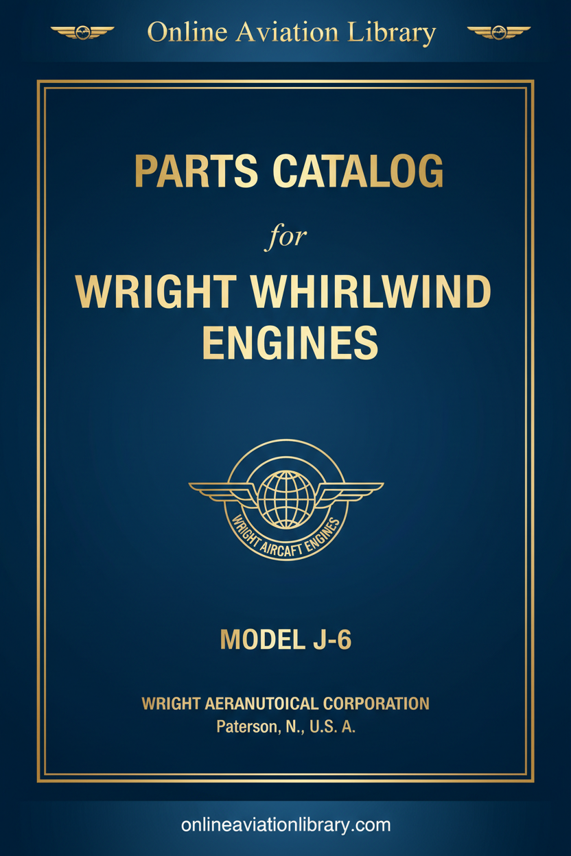 Cover 11 - Wright Whirlwind Engines Parts Catalog Model J-6