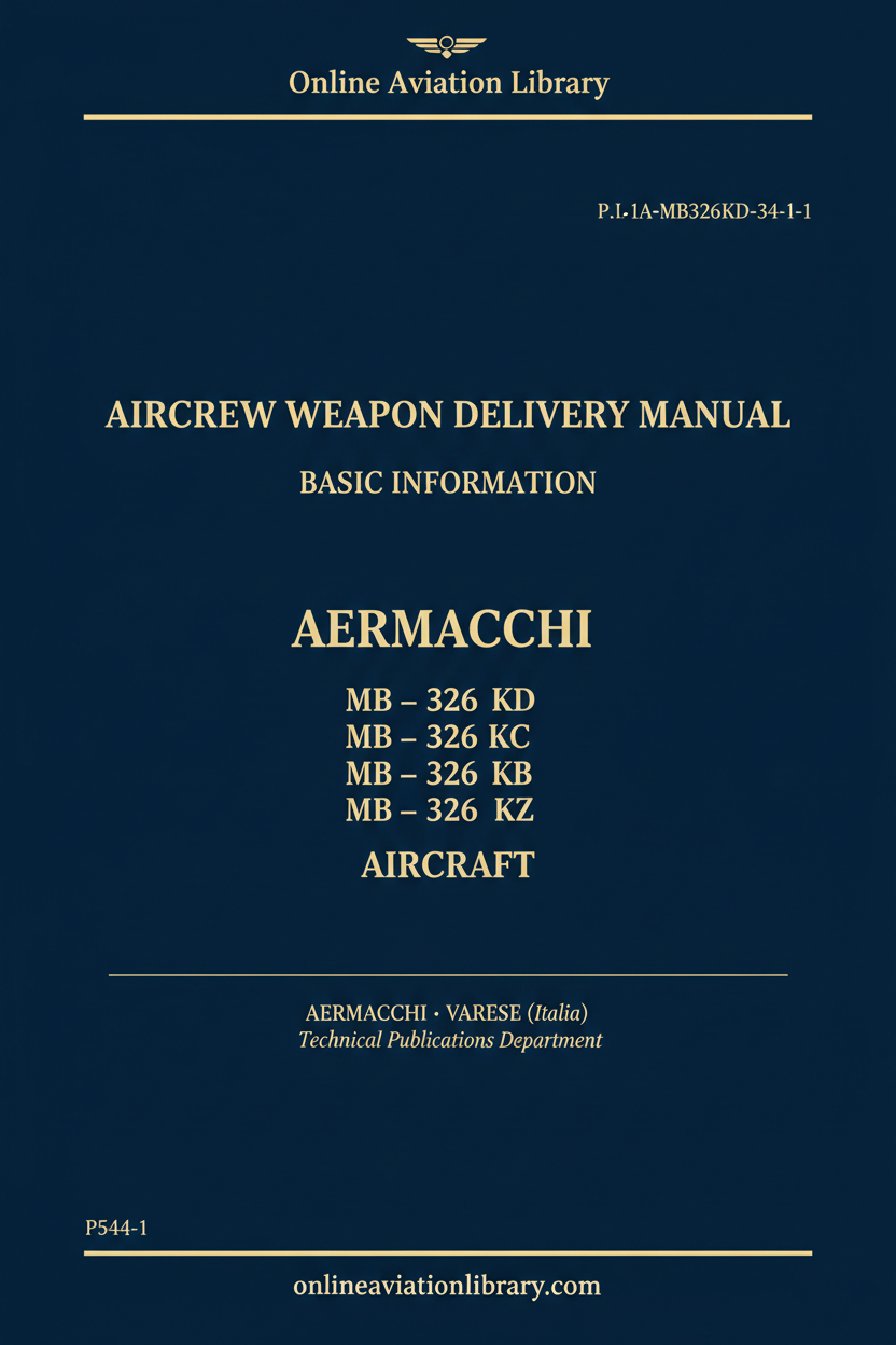 Cover Page 1 – MB-326 KD/KC/KB/KT/KZ Weapon Delivery Manual Basic Information