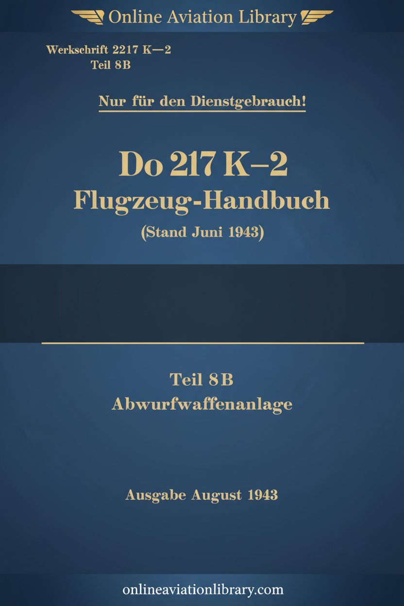 Do 217 K-2 Teil 8B Abwurfwaffenanlage