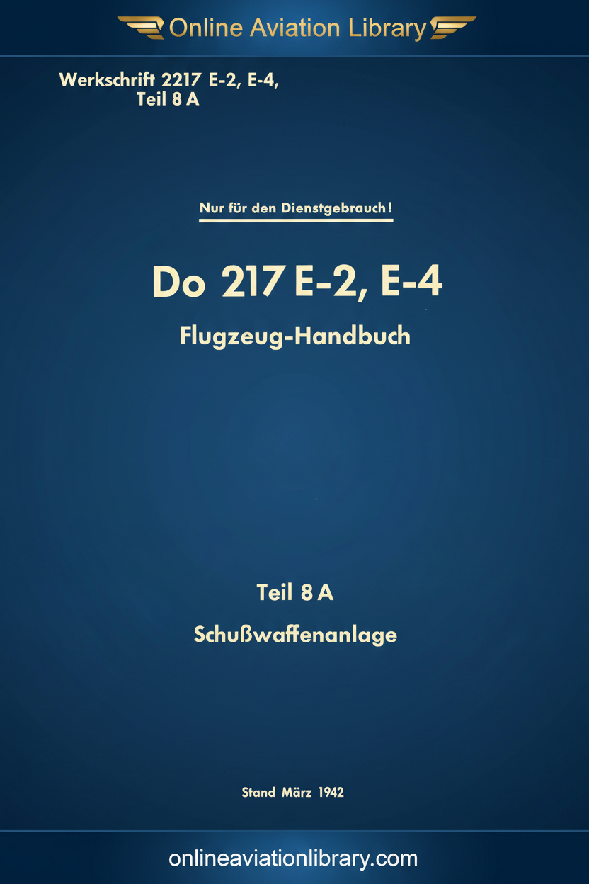 Do 217 Teil 8A Schußwaffenanlage Cover