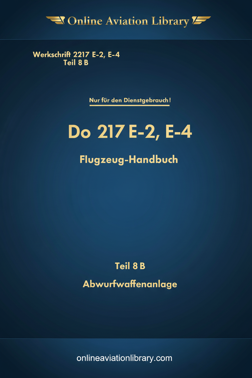 Do 217 Teil 8B Abwurfwaffenanlage Cover