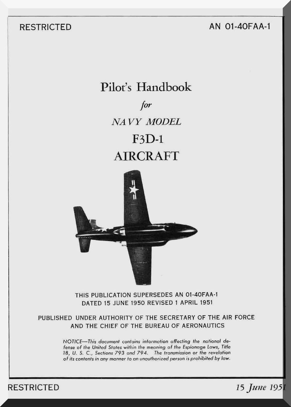Douglas F3D- 1 Aircraft Flight Manual - 01-40FAA-1 -1951