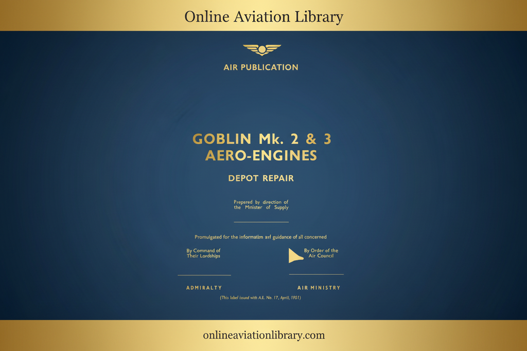 Goblin Mk. 2 & 3 Aero-Engines Depot Repair Cover Page