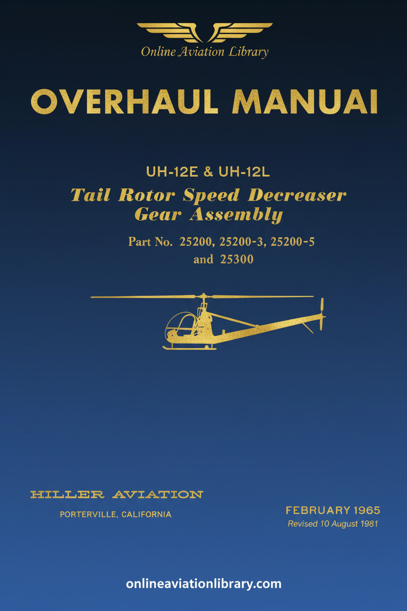 Hiller UH-12E/UH-12L Tail Rotor Speed Decreaser Gear Assembly Overhaul Manual Cover Page