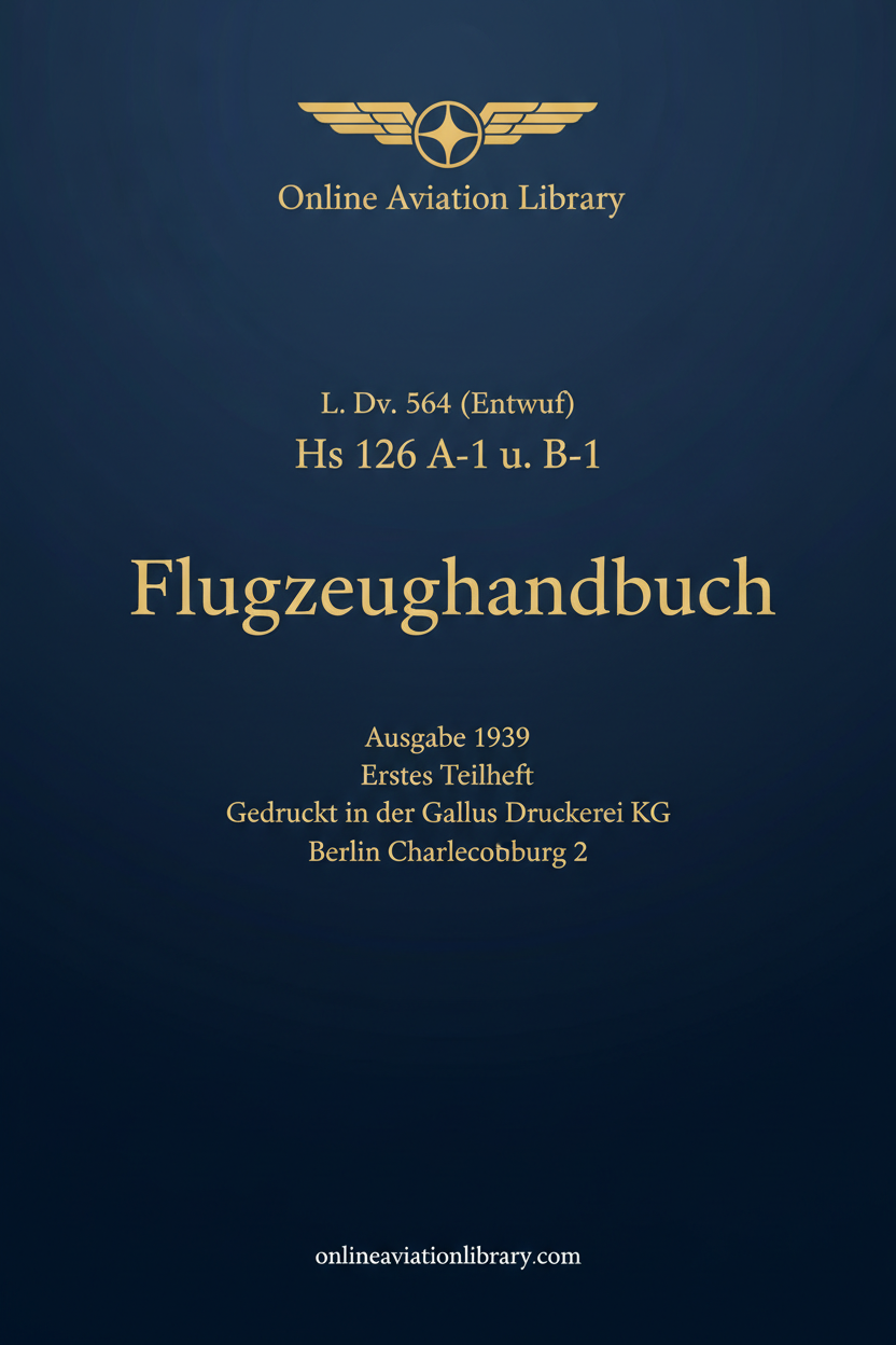 Hs 126 A-1 u. B-1 Flugzeughandbuch Erstes Teilheft Standard Cover Page