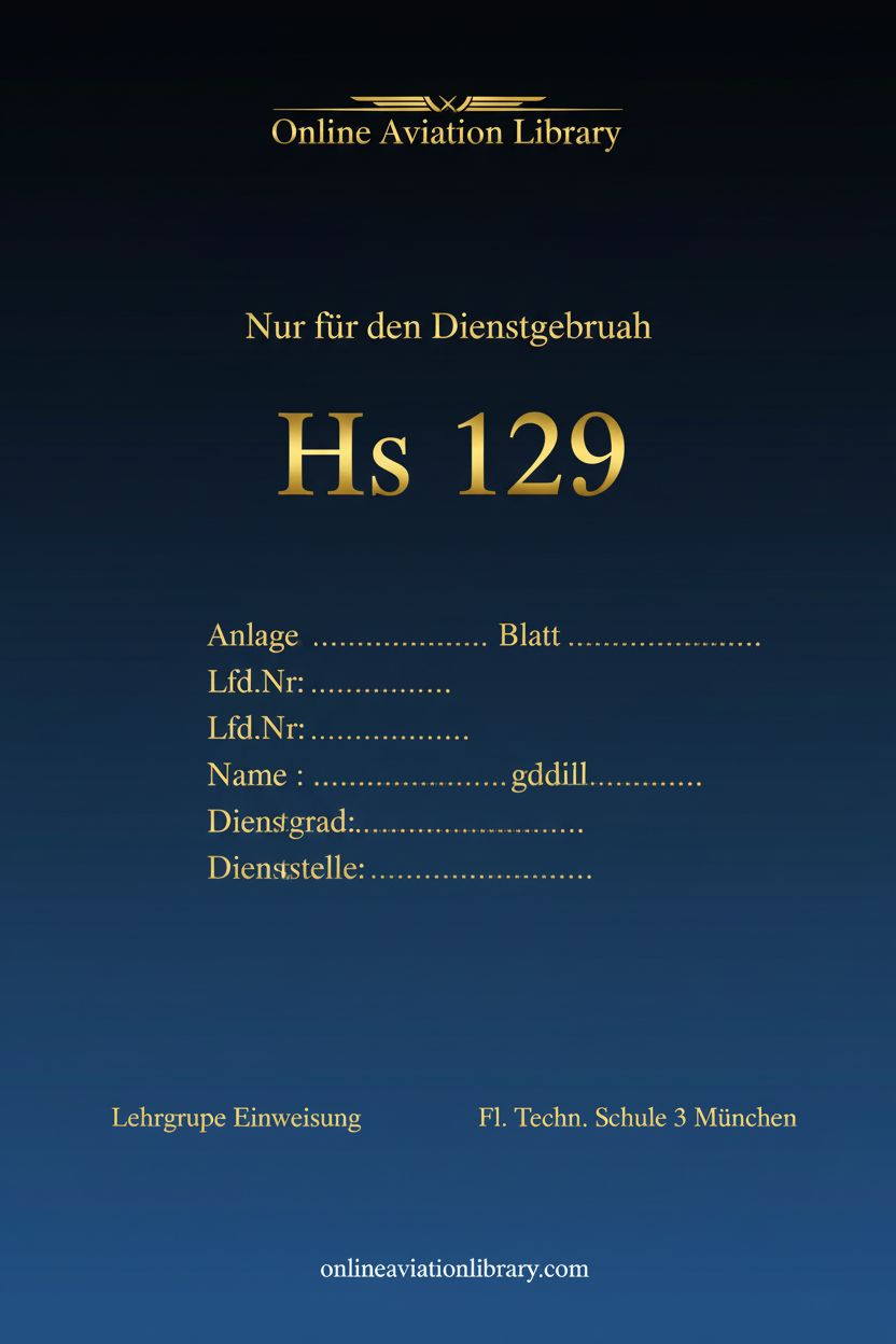 Hs 129 Flight Technical School Standard Cover Page