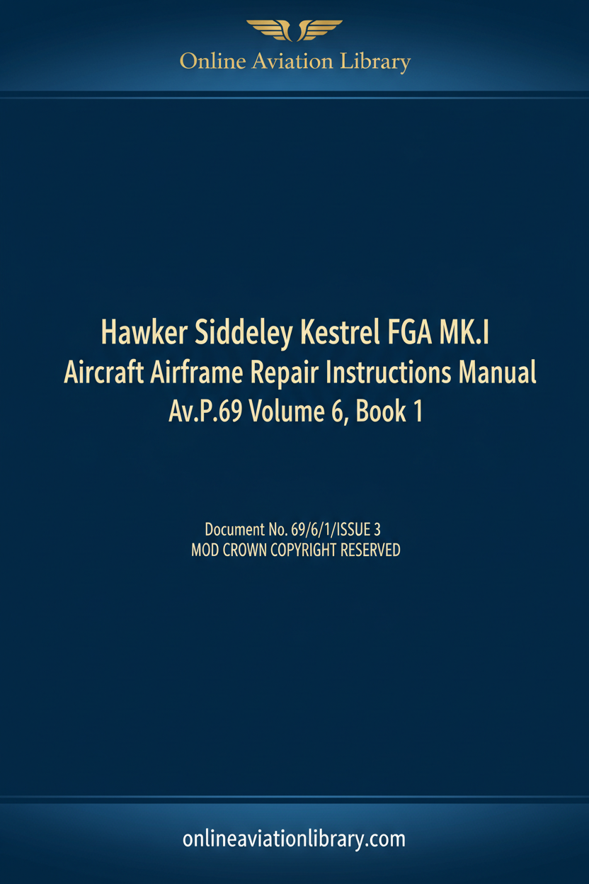 Hawker Siddeley Kestrel FGA MK.I Airframe Repair Instructions Manual Av.P.69 Volume 6 Book 1 cover page
