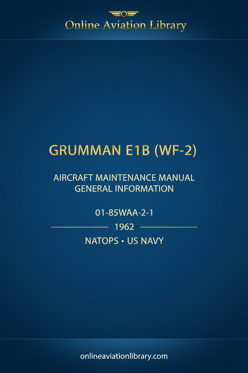 Grumman E1B WF-2 Aircraft Maintenance Manual General Information 01-85WAA-2-1 1962 cover page