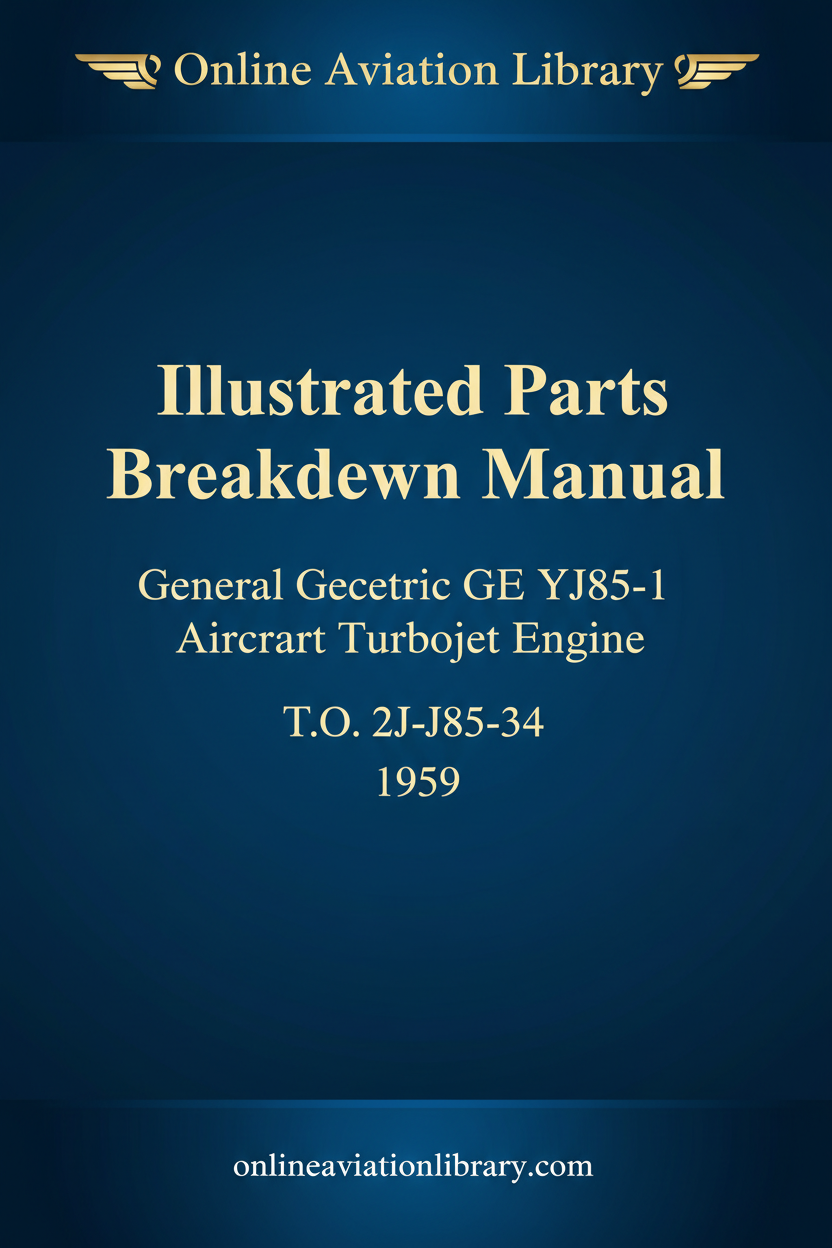 Cover Page — T.O. 2J-J85-34 — YJ85-1 Illustrated Parts Breakdown — 1959