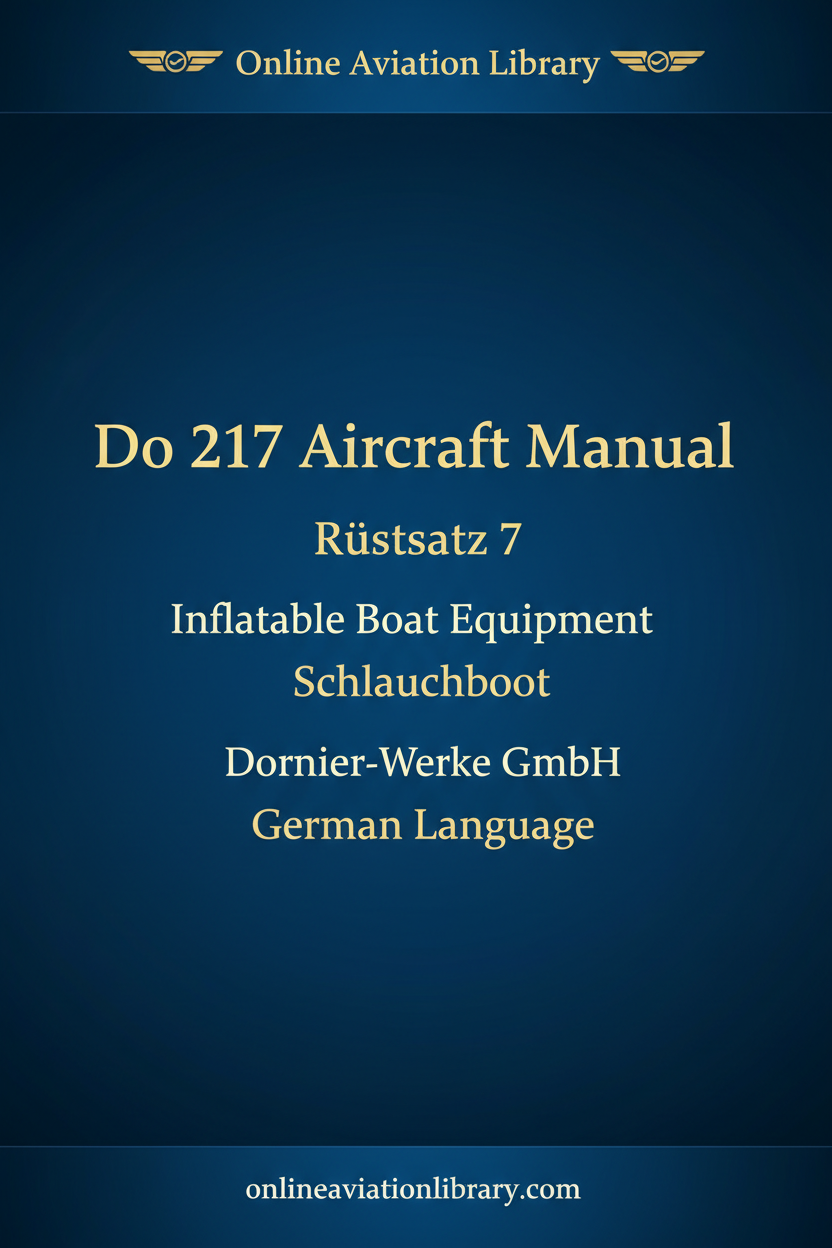 Do 217 Rüstsatz 7 Schlauchboot inflatable boat equipment manual cover page
